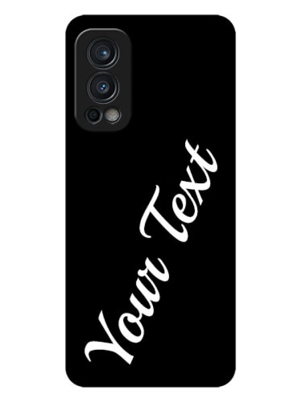 Custom OnePlus Nord 2 5G Custom Metal Phone CaseWith Your Name Design