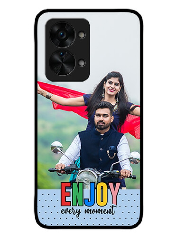 Custom OnePlus Nord 2T 5G Custom Metal Phone CaseEnjoy Every Moment Design