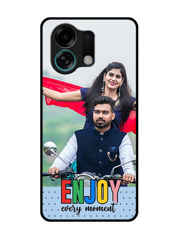 Custom Oppo K13 Turbo Pro 5G Custom Metal Phone Case - Enjoy Every Moment Design