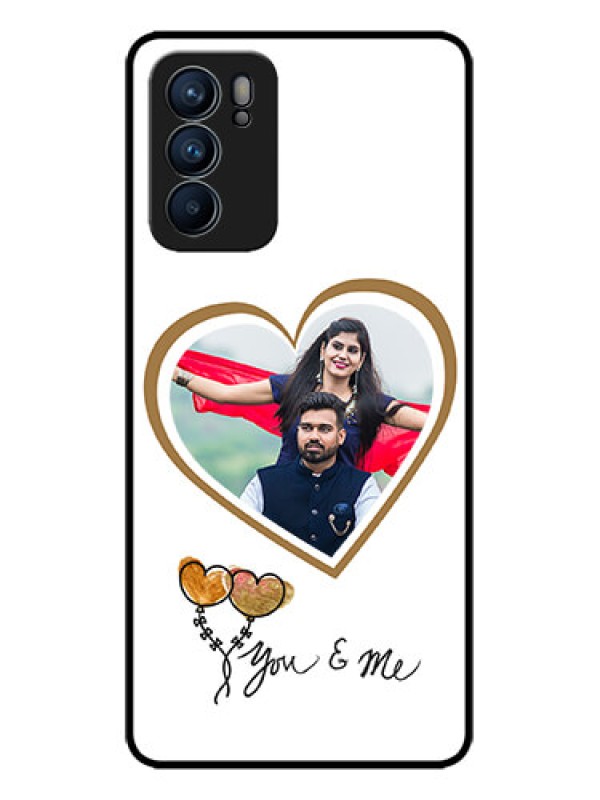 Custom Oppo Reno 6 5G Custom Metal Phone CaseYou and Me Design