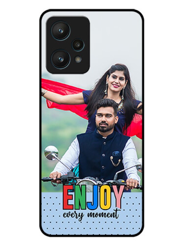 Custom Realme 9 Pro 5G Custom Metal Phone CaseEnjoy Every Moment Design