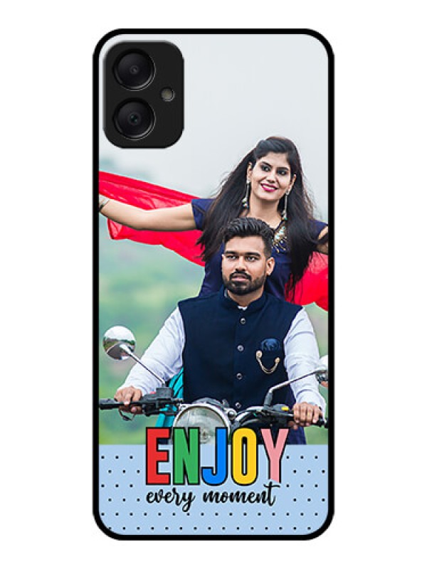 Custom Galaxy A05 Custom Metal Phone CaseEnjoy Every Moment Design