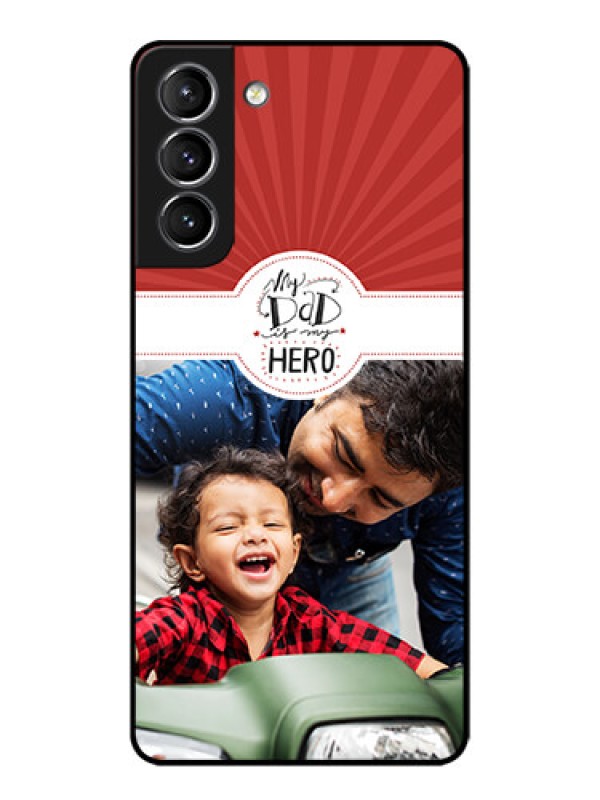 Custom Galaxy S21 Plus Custom Metal Phone Case - My Dad Hero Design
