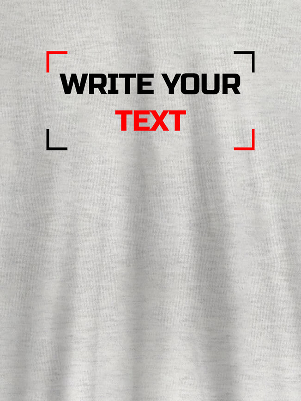 Custom Write Your Text On T-shirts For Men with Name, Text and Photo
