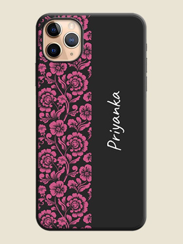 Custom Pink Floral Pattern Design With Custom Text On Space Black Personalized Soft Matte Phone Covers -Apple Iphone 11 Pro Max