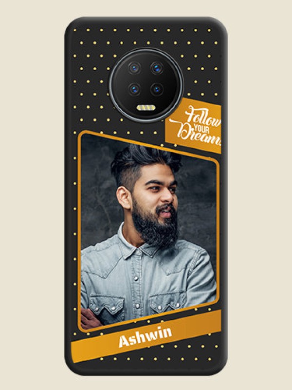 Custom Follow Your Dreams with White Dots on Space Black Custom Soft Matte Phone Cases - Infinix Note 7
