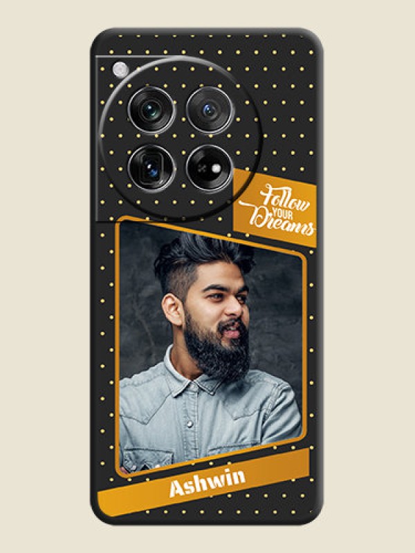 Custom Follow Your Dreams with White Dots On Space Black Custom Soft Matte Mobile Back Cover - OnePlus 12 5G
