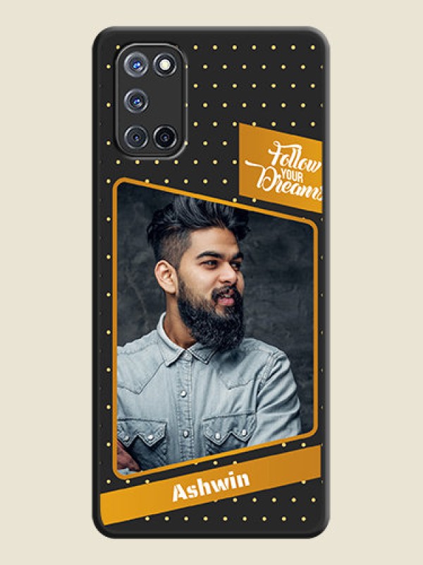 Custom Follow Your Dreams with White Dots on Space Black Custom Soft Matte Phone Cases - Oppo A52