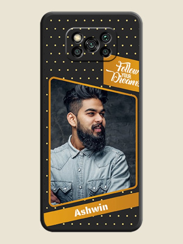 Custom Follow Your Dreams with White Dots on Space Black Custom Soft Matte Phone Cases - Poco X3