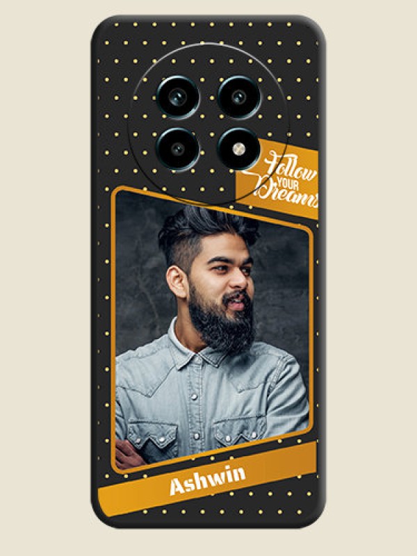 Custom Follow Your Dreams with White Dots On Space Black Custom Soft Matte Mobile Back Cover - Realme 13 Pro 5G