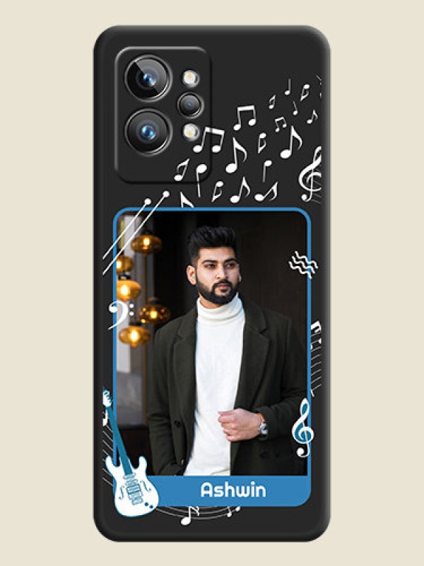 Custom Musical Theme Design with Text on Photo on Space Black Soft Matte Mobile Case - Realme GT 2 Pro 5G