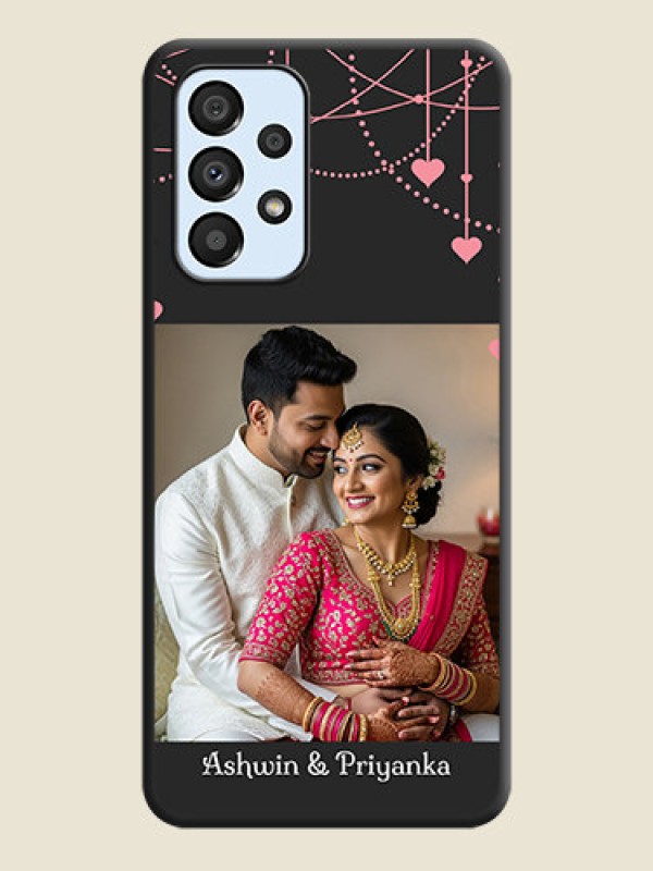 Custom Pink Love Hangings with Text on Space Black Custom Soft Matte Back Cover - Galaxy A33 5G