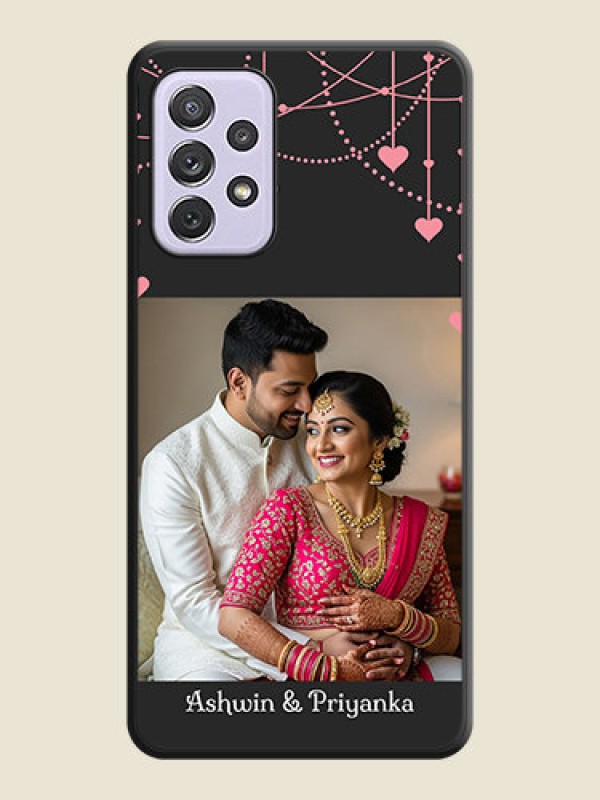 Custom Pink Love Hangings with Text on Space Black Custom Soft Matte Back Cover - Galaxy A72