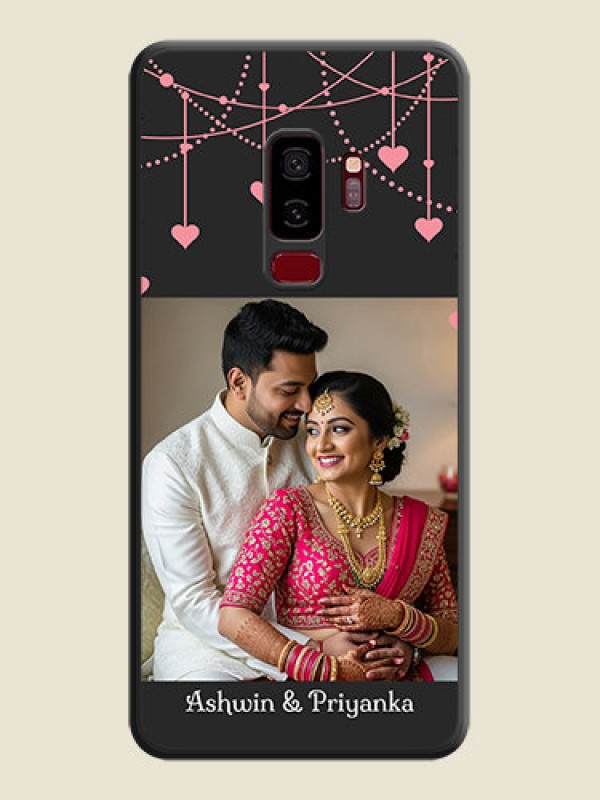 Custom Pink Love Hangings with Text on Space Black Custom Soft Matte Back Cover - Galaxy S9 Plus