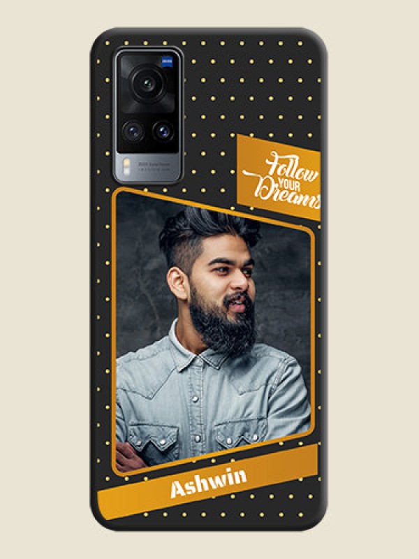 Custom Follow Your Dreams with White Dots on Space Black Custom Soft Matte Phone Cases - Vivo X60