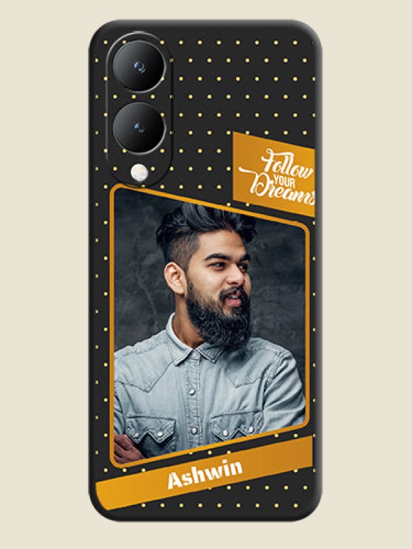 Custom Follow Your Dreams with White Dots On Space Black Custom Soft Matte Mobile Back Cover - Vivo Y17S