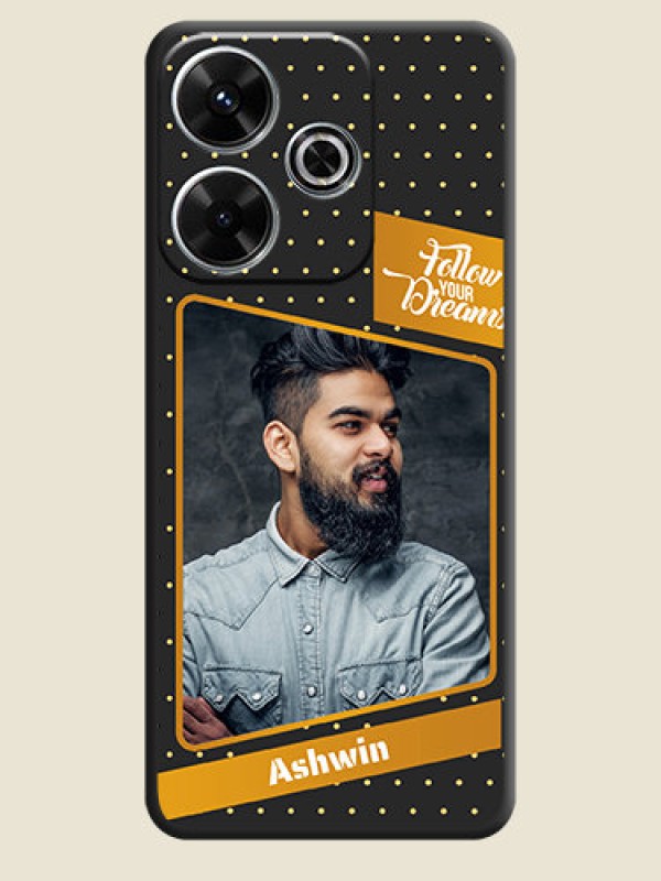 Custom Follow Your Dreams with White Dots On Space Black Custom Soft Matte Mobile Back Cover - Xiaomi Redmi 13 5G