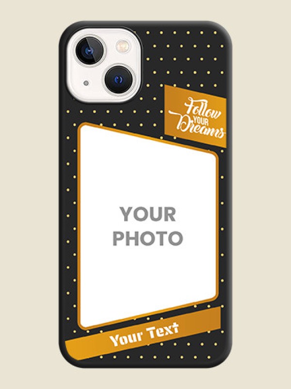 Custom Follow Your Dreams with White Dots on Space Black Custom Soft Matte Phone Cases - iPhone 14 Plus - alternate view