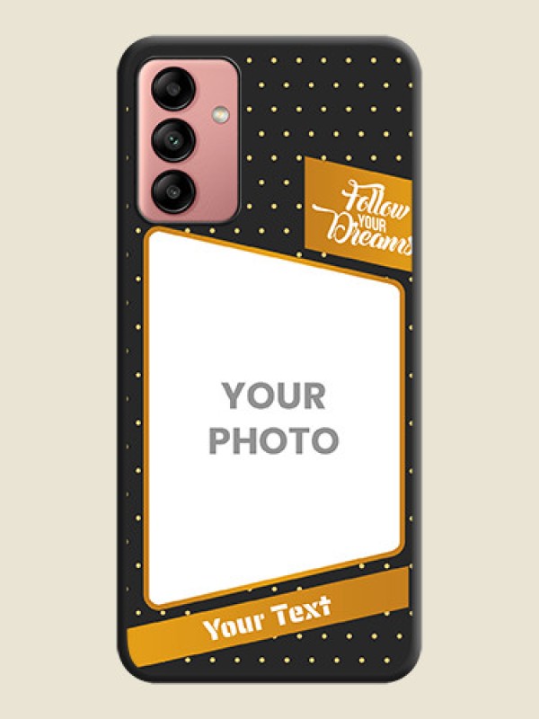 Custom Follow Your Dreams with White Dots on Space Black Custom Soft Matte Phone Cases - Galaxy A04s - alternate view