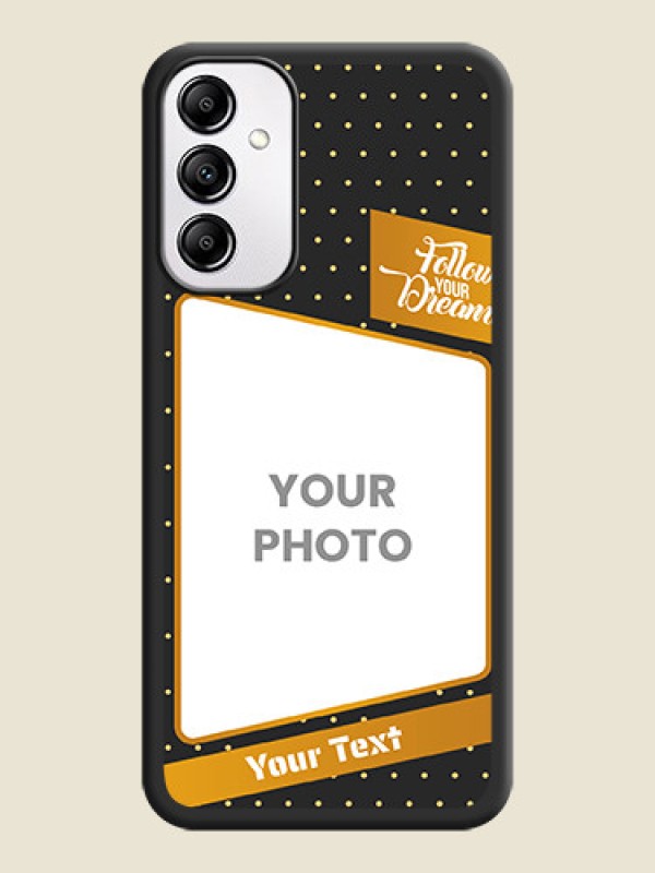 Custom Follow Your Dreams with White Dots on Space Black Custom Soft Matte Phone Cases - Samsung Galaxy A14 - alternate view