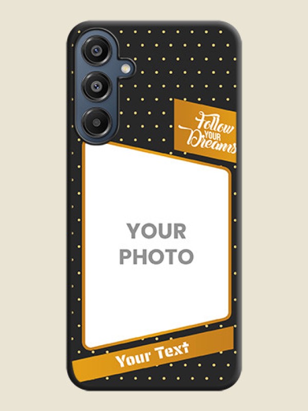 Custom Follow Your Dreams with White Dots On Space Black Custom Soft Matte Mobile Back Cover - Galaxy A16 5G - alternate view