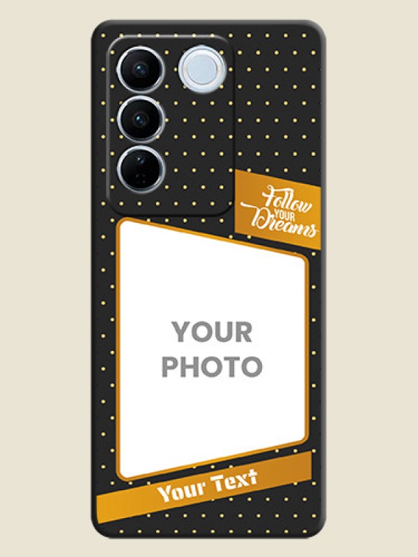 Custom Follow Your Dreams with White Dots on Space Black Custom Soft Matte Phone Cases - Vivo V27 - alternate view